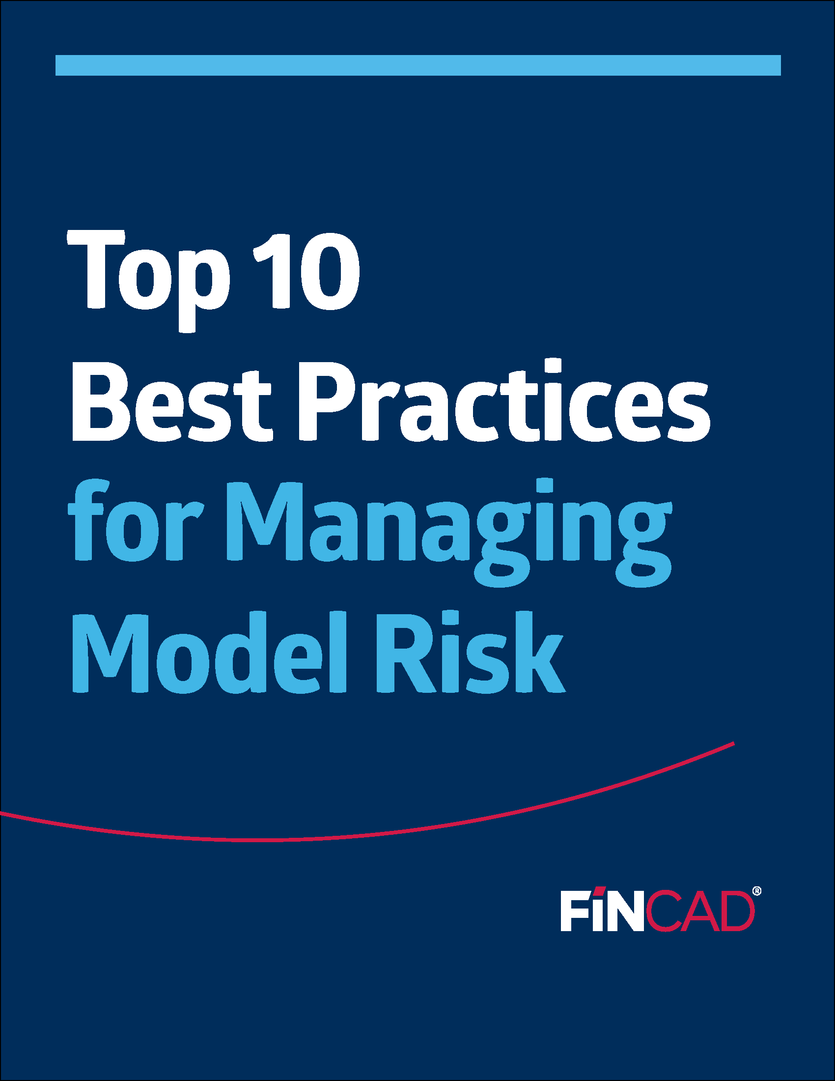Top 10 Best Practices for Managing Model Risk